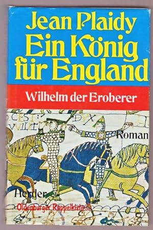 Ein König für England Wilhelm der Eroberer
