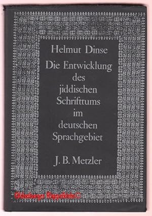 Die Entwicklung des jiddischen Schrifttums im deutschen Sprachgebiet(sign.) - Dinse, Helmut