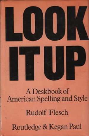 Seller image for Look it Up: Deskbook of American Spelling and Style for sale by librairie philippe arnaiz