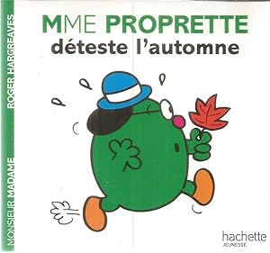 Seller image for Monsieur, Madame - Mme. Proprette dteste l'automne for sale by Joie de Livre