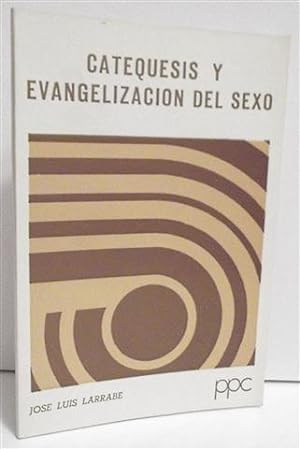 Image du vendeur pour Catequesis y Evangelizacin del Sexo mis en vente par Librera Torres-Espinosa