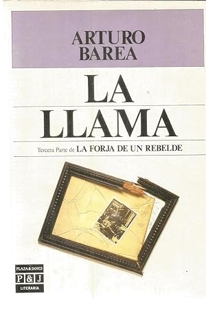 Imagen del vendedor de La Llama - tercera parte de La Forja de un rebelde a la venta por Joie de Livre