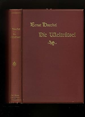 Die Welträtsel. Gemeinverständliche Studien über Monistische Philosophie. Leipzig, Kröner 1909. Z...