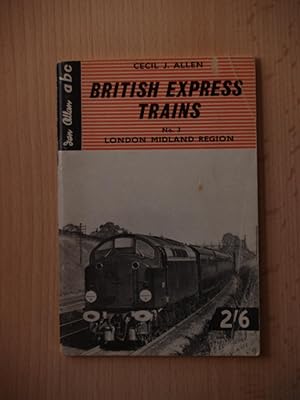 Seller image for ABC British Express Trains No3 London Midland Region for sale by Terry Blowfield