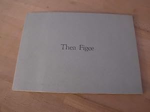 Seller image for Thea Figee. for sale by Versandantiquariat Abendstunde