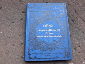 Immagine del venditore per G. E. Lessings ausgewhlte Werke in sechs Bnden. Fnfter Band: Briefe, die neueste Litteratur betreffend. (= Cotta'sche Volksbibliothek) venduto da Versandantiquariat Abendstunde