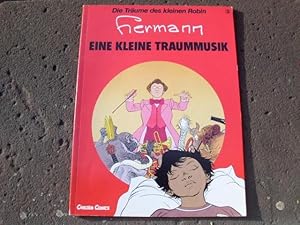 Bild des Verkufers fr Eine kleine Traummusik. (= Die Trume des kleine Robin, Band 3). Aus dem Franzsischen von Constanze Hinz. Deutsche Erstausgabe. zum Verkauf von Versandantiquariat Abendstunde