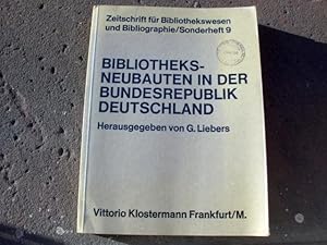 Bild des Verkufers fr Bibliotheksneubauten in der Bundesrepublik Deutschland. Herausgegeben unter Mitarbeit von Franz-Heinrich Philipp und Gerhard Schlitt. (= Zeitschrift fr Bibliothekswesen und Bibliographie, Sonderheft Nr. 9). zum Verkauf von Versandantiquariat Abendstunde