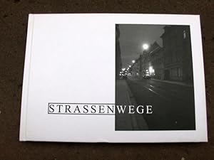 Imagen del vendedor de Strassenwege a la venta por Versandantiquariat Abendstunde