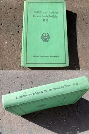 Imagen del vendedor de Statistisches Jahrbuch fr das Deutsche Reich. Herausgegeben vom Statistischen Reichsamt. Neunundvierzigster Jahrgang, 1930. a la venta por Versandantiquariat Abendstunde