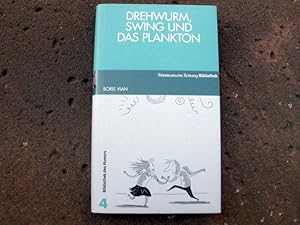 Bild des Verkufers fr Drehwurm, Swing und das Plankton. "Vercoquin et le plancton". Deutsch von Eugen Helml. (= Sddeutsche Zeitung Bibliothek des Humors, Band 4). zum Verkauf von Versandantiquariat Abendstunde