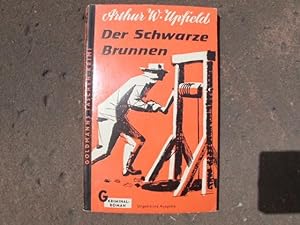 Bild des Verkufers fr Der schwarze Brunnen. "Sinister Stones". Kriminal-Roman. Ins Deutsche bertragen von Dr. Arno Dohm. Umschlagentwurf von Eduard Bhm. (= Napoleon Bonaparte-Serie, Band 19/ Goldmanns Taschen-Krimi Band 224). zum Verkauf von Versandantiquariat Abendstunde