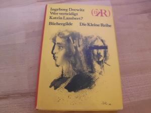 Imagen del vendedor de Wer verteidigt Katrin Lambert? Mit Umschlag und Innenzeichnung von Klaus Puth. Die Kleine Reihe. a la venta por Versandantiquariat Abendstunde