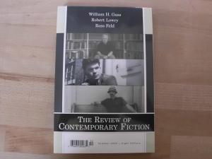 Bild des Verkufers fr The Review of Contemporary Fiction. Summer 2005, Vol. XXV, no.2: William H. Gass, Robert Lowry, Ross Feld zum Verkauf von Versandantiquariat Abendstunde