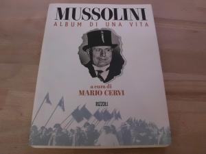 Bild des Verkufers fr Mussolini. Album di una vita. zum Verkauf von Versandantiquariat Abendstunde
