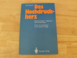 Image du vendeur pour Das Hochdruckherz. Pathophysiologie, Diagnostik, Differentialtherapie. Mit 118 Abbildungen und 78 Tabellen. mis en vente par Versandantiquariat Abendstunde