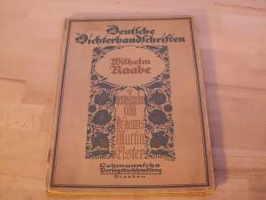 Image du vendeur pour Deutsche Dichterhandschriften: Wilhelm Raabe. Mit einem montierten Frontispiz Raabes (= Deutsche Dichterhandschriften zweiter Band.) mis en vente par Versandantiquariat Abendstunde