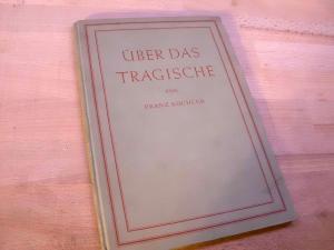 Seller image for ber das Tragische. for sale by Versandantiquariat Abendstunde