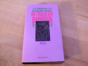 Bild des Verkufers fr Die Strasse der Domherren. Roman. Aus dem Franzsischen von Christel Kauder. Deutsche Erstausgabe. zum Verkauf von Versandantiquariat Abendstunde