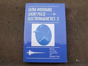 Bild des Verkufers fr Ultra-Wideband, Short-Pulse Electromagnetics 3. zum Verkauf von Versandantiquariat Abendstunde