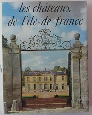 Les Chateaux de I'ile de France