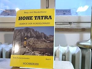 Bild des Verkufers fr Berg- und Wanderfhrer Hohe Tatra. Gebirge der Nordslowakei. Band 2. zum Verkauf von BuchKaffee Vividus e.K.