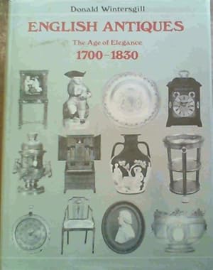 Seller image for English antiques, 1700-1830 for sale by Chapter 1