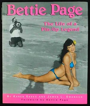 Image du vendeur pour Bettie Page. The Life of a Pin-Up Legend. Foreword by Bettie Page. mis en vente par Daniel Thierstein