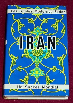 Image du vendeur pour IRAN - Guide Fodor mis en vente par LE BOUQUINISTE