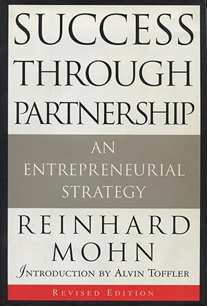 Seller image for Success Through Partnership: An Entrepreneurial Strategy for sale by Kenneth A. Himber