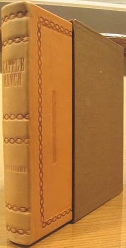 Seller image for Cattle Ranch, The Story of the Douglas Lake Cattle Company LIMITED SLIP CASED EDITION for sale by K & B Books