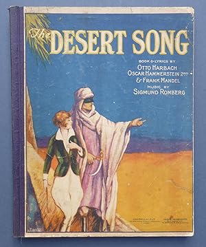 Seller image for The Desert Song - A Musical Play - Theatre Royal, Drury Lane - Alfred Butt in Conjunction with Lee Ephraim Presents for sale by C. Parritt