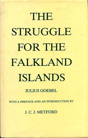 Immagine del venditore per The Struggle for the Falkland Islands : A Study in Legal and Diplomatic History venduto da Pendleburys - the bookshop in the hills