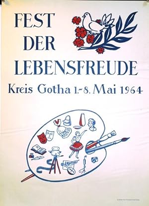 Fest der Lebensfreude Kreis Gotha 1. - 8 Mai 1964.