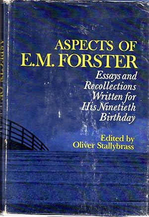Bild des Verkufers fr Aspects of E.M. Forster: Essays and Recollections Written for His Ninetieth Birthday zum Verkauf von Dorley House Books, Inc.
