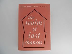 Seller image for The Realm of Last Chances: A Novel (signed) for sale by Lindenlea Books