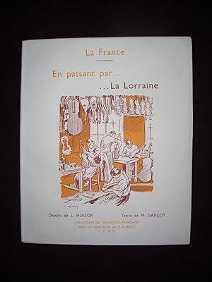 Imagen del vendedor de En passant par la Lorraine a la venta por Librairie Ancienne Zalc