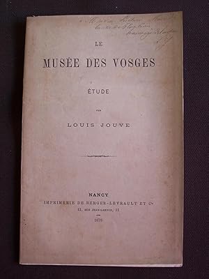 Le musée des Vosges - Etude