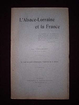 L'Alsace = Lorraine et la France