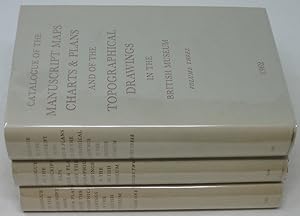 Catalogue of the Manuscript Maps, Charts, and Plans, and of the Topographical Drawings in the Bri...