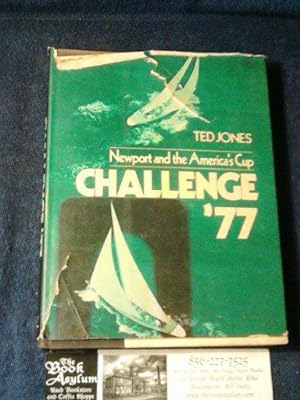 Newport and the America's Cup Challenge '77