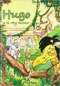 Imagen del vendedor de Hugo y el rey mono a la venta por Imosver