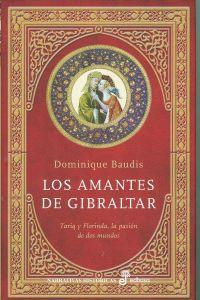 Imagen del vendedor de Los amantes de Gibraltar a la venta por Imosver