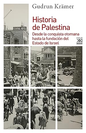 Imagen del vendedor de Historia de Palestina Desde la conquista otomana hasta la fundacin del estado de israel a la venta por Imosver