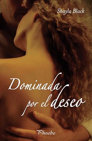 Seller image for Dominada por el deseo for sale by Imosver