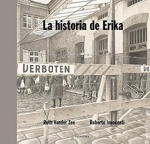 Imagen del vendedor de La historia de Erika a la venta por Imosver