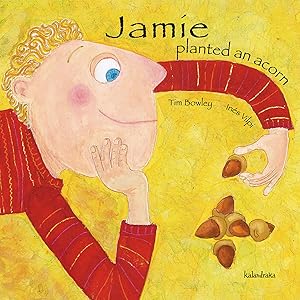 Seller image for Jamie planted an acorn for sale by Imosver