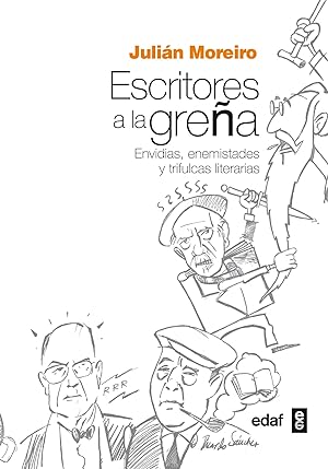 Seller image for Escritores a la grea for sale by Imosver