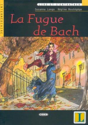 Seller image for La fugue de bach + cd audio. nivel b1 for sale by Imosver