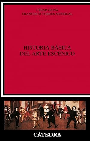 Historia basica del arte escenico.(critica y estudios liter.